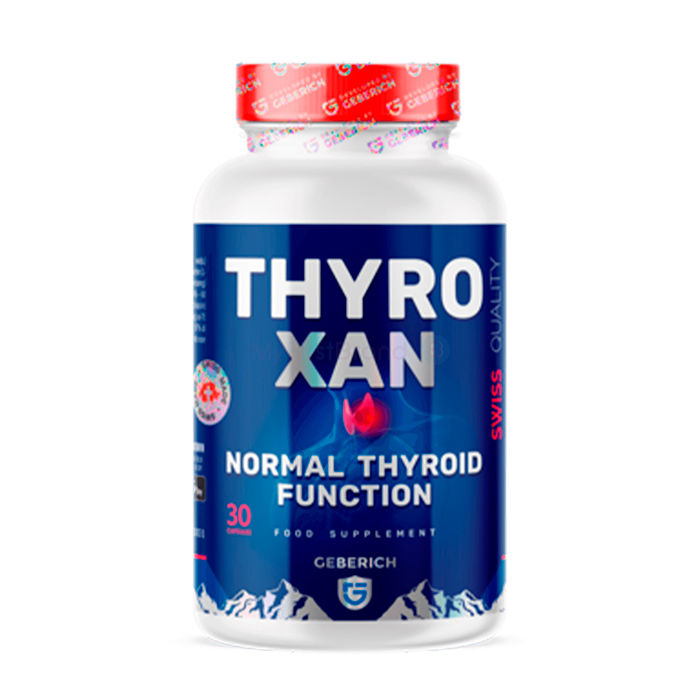 THYROXAN ✅ 支持正常的甲状腺功能 